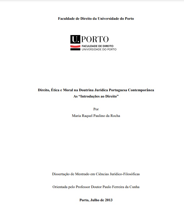Direito, Ética e Moral na Doutrina Jurídica Portuguesa Contemporânea As “Introduções ao Direito”