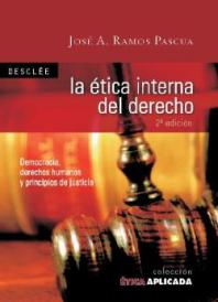 La ética interna del derecho: democracia, derechos humanos y principios de justicia