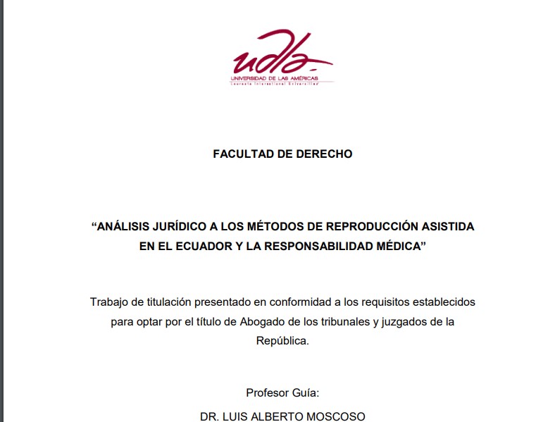 Análisis jurídico a los métodos de reproducción asistida en el Ecuador y la responsabilidad medica
