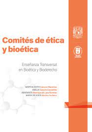 Comités de Ética y Bioética 