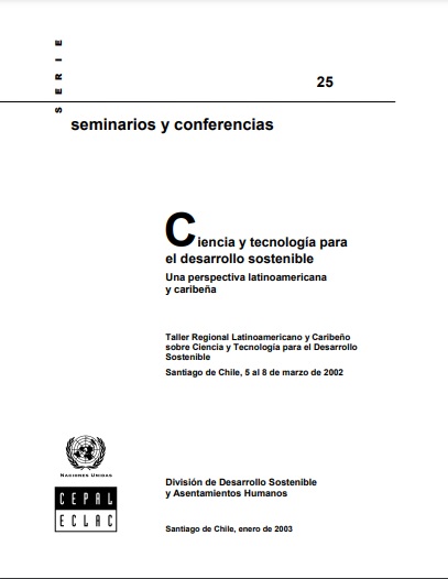Ciencia y tecnología para el desarrollo sostenible Una perspectiva latinoamericana y caribeña