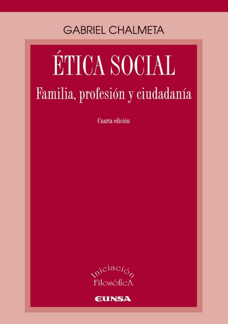 Ética Social: Familia, profesión y ciudadanía