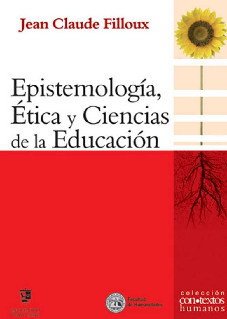 Epistemología, Ética y Ciencias de la Educación