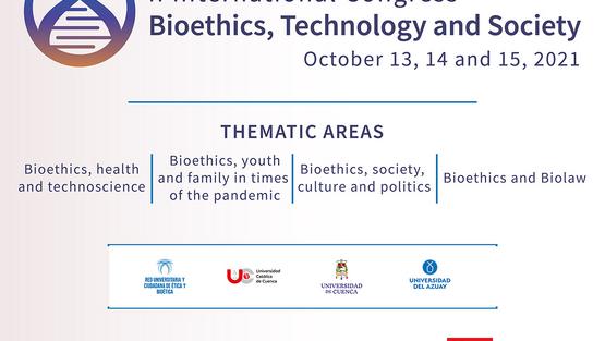 II Congreso Internacional de Bioética, Tecnología y Sociedad