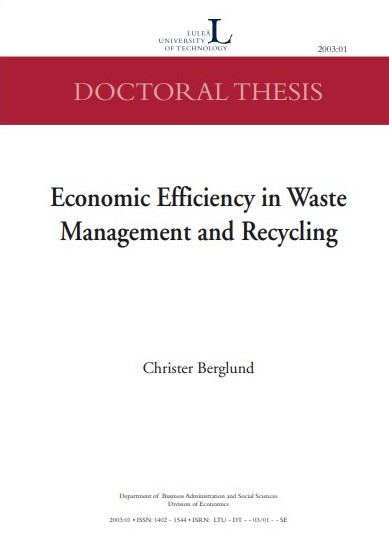 Economic Efficiency in Waste Management and Recycling