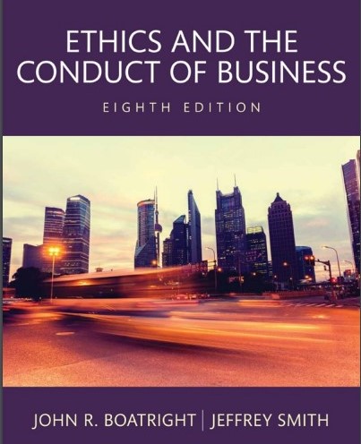 Ethics and the conduct of business