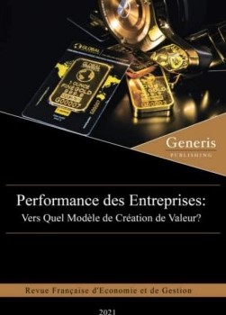 Performance des entreprises : vers quel  modèle de création de valeur ?