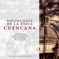 Sociología de la Ética Cuencana